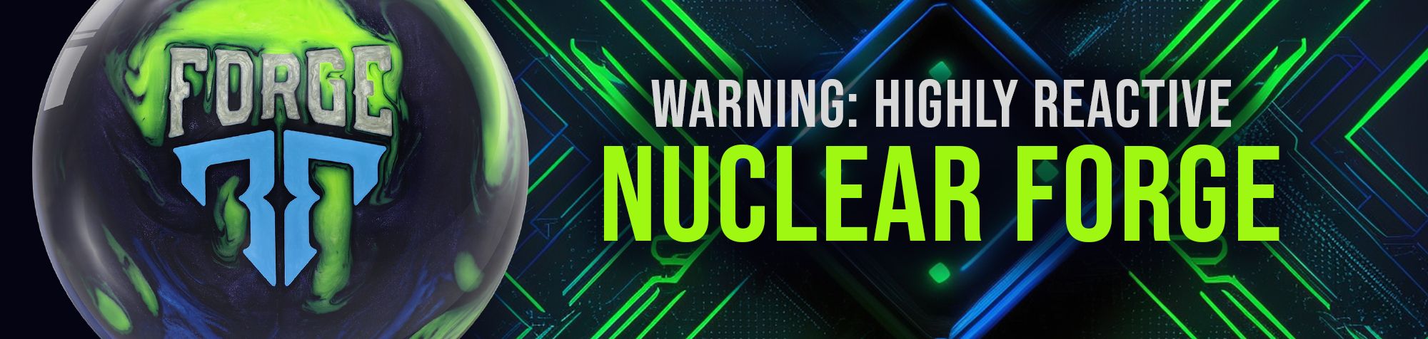 Motiv Nuclear Forge Bowling Ball Banner