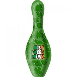 OnTheBall Irish I Were Drunk bowling pin