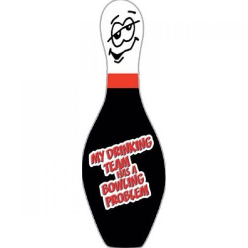OnTheBall My Drinking Team Has A Bowling Problem bowling pin
