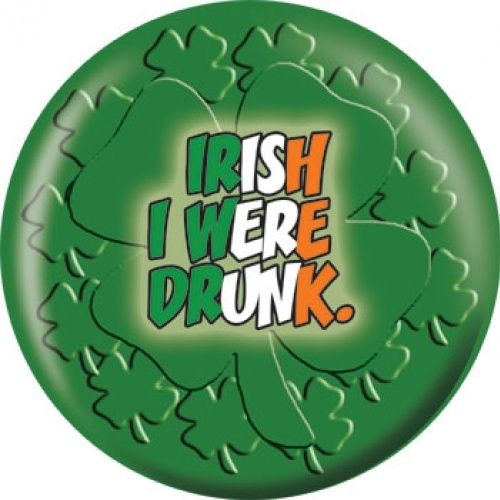 OnTheBall Irish I Were Drunk Bowling Ball